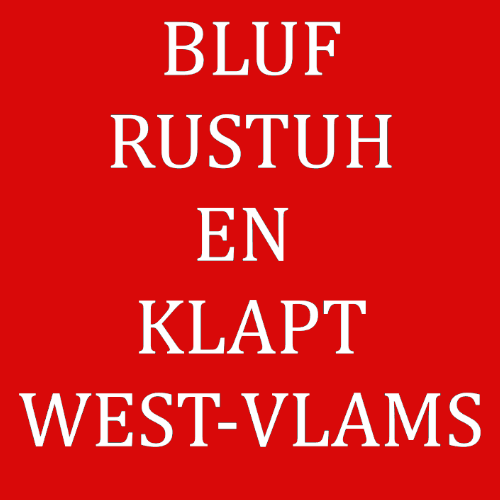 Topje - Bluf rustuh en klapt West-Vlams