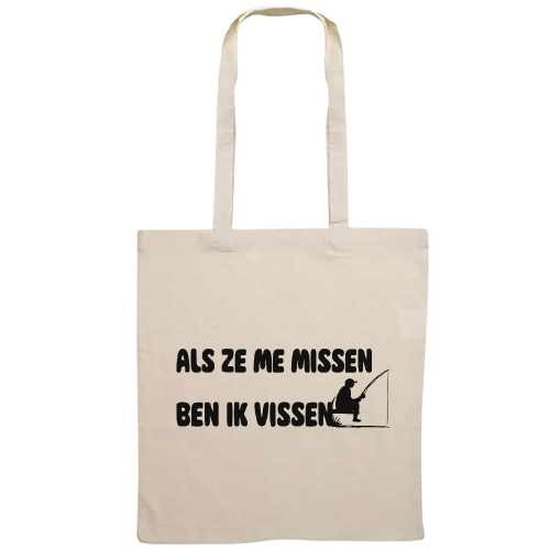 Totebag - Als ze mij missen ben ik vissen