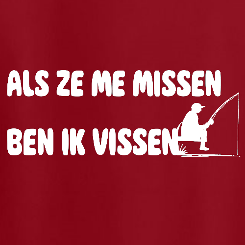 T-shirt - Als ze me missen ben ik vissen