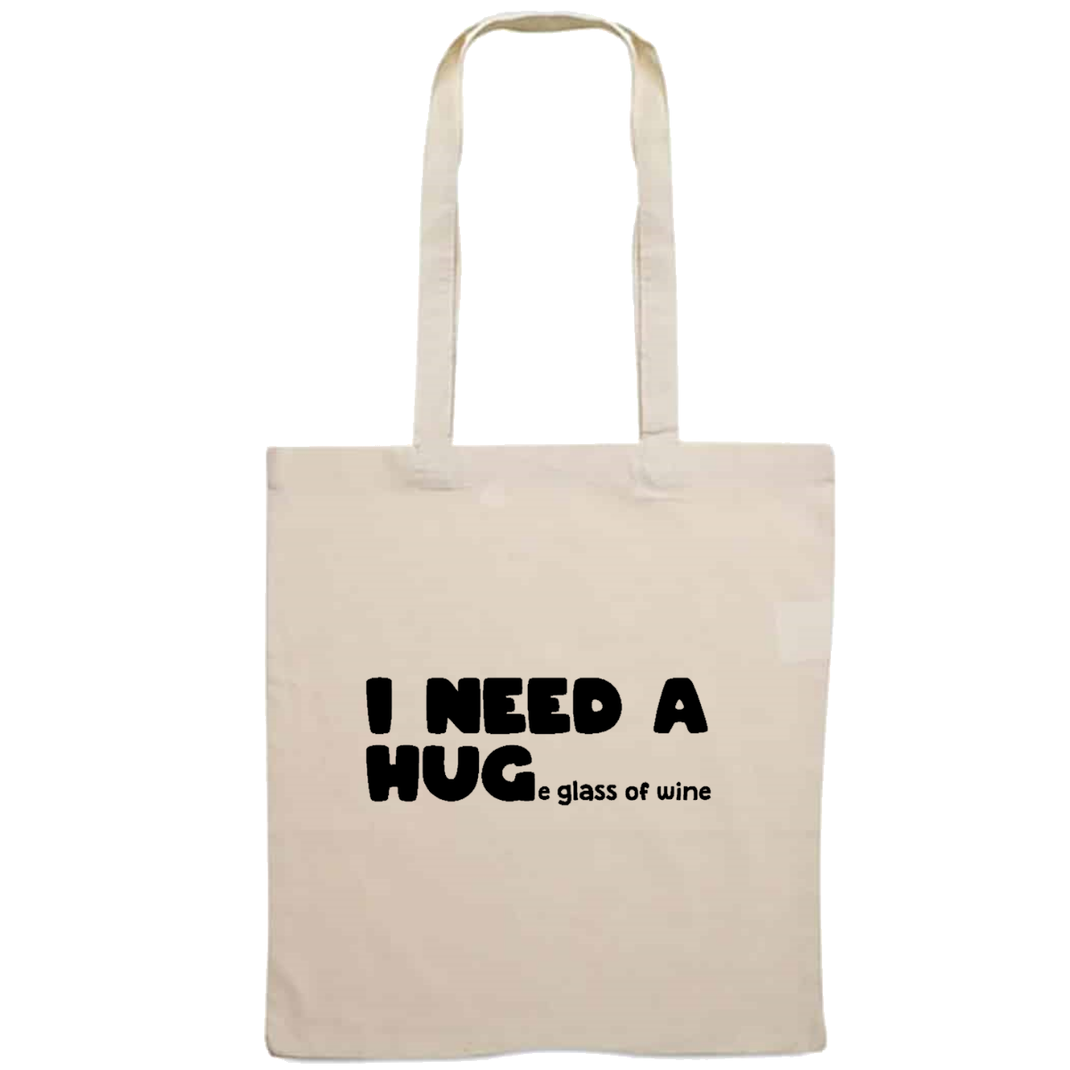 Totebag - I need a HUGe glass of wine