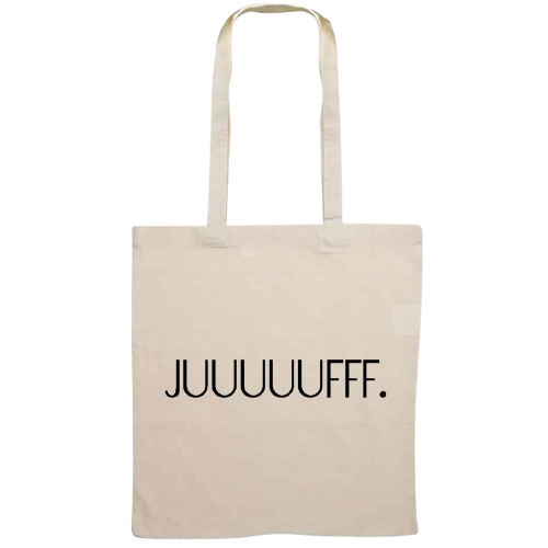 Totebag - JUUUUUFFF.