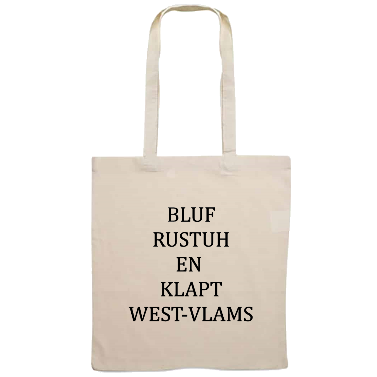 Totebag - Bluf rustuh en klapt West-Vlams