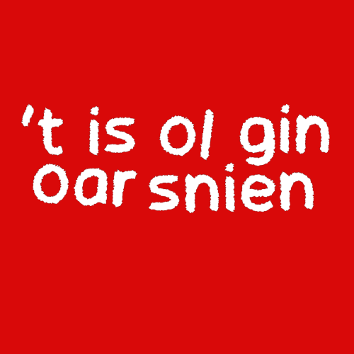 Topje - 't Is ol gin oar snien