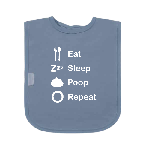 Slabbetje - Eat sleep poop repeat
