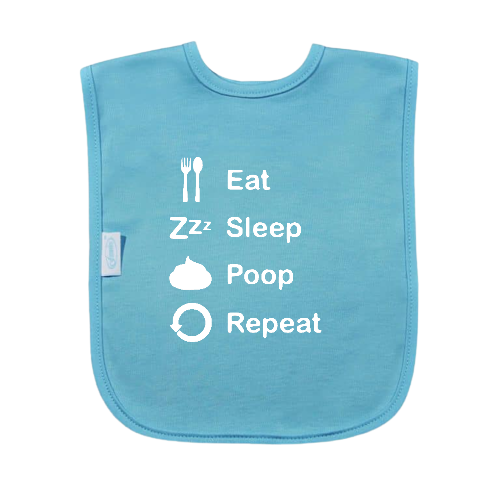 Slabbetje - Eat sleep poop repeat