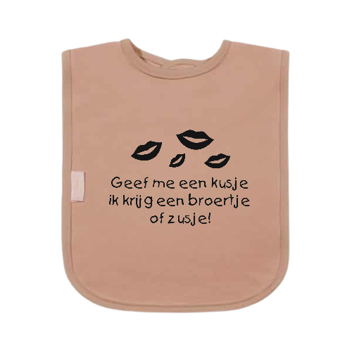 Slabbetje - Geef me een kusje ik krijg een broertje of zusje!