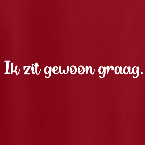 T-shirt - Ik zit gewoon graag.