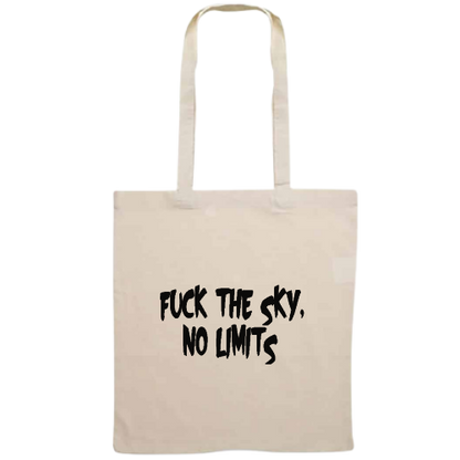 Totebag - Fuck the sky, no limits