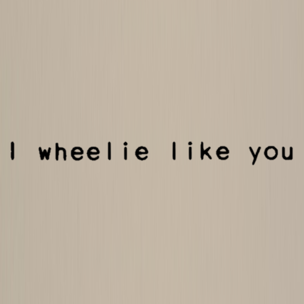 Totebag - I wheelie like you