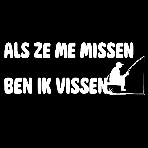 Topje - Als ze me missen ben ik vissen