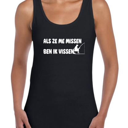 Topje - Als ze me missen ben ik vissen