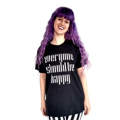 T-shirt - Everyone should be happy
