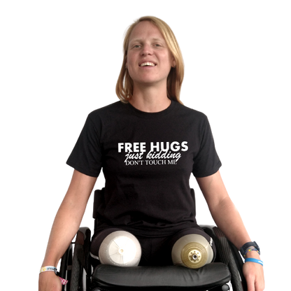 T-shirt - Free hugs, just kidding, don't touch me