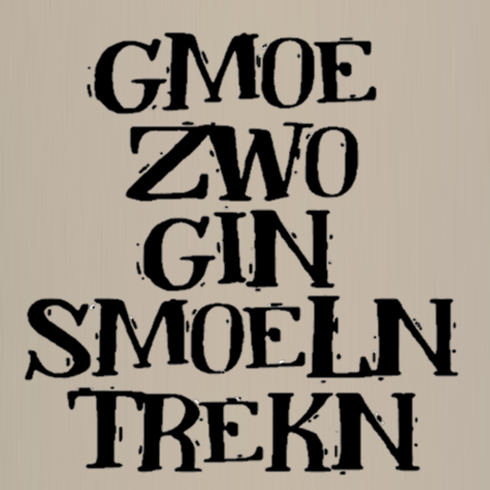 Totebag - Gmoe zwo gin smoeln trekn