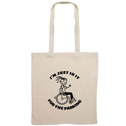 Totebag - I'm just in it for the parking - female