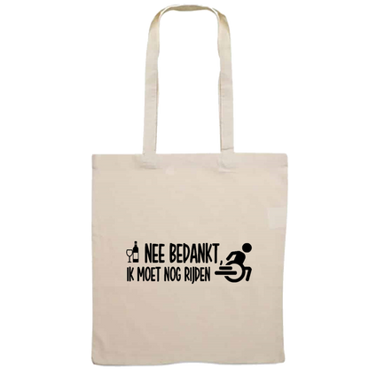 Totebag - Nee bedankt, ik moet nog rijden