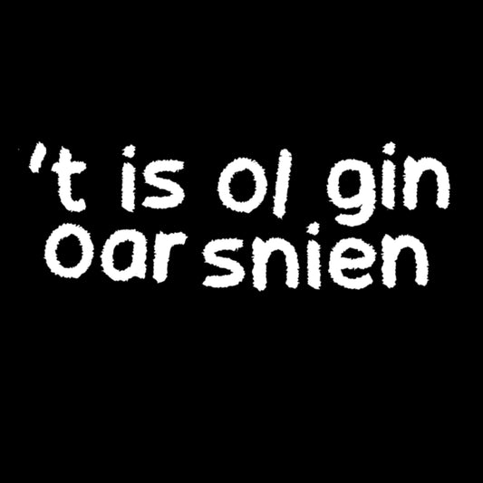 Topje - 't Is ol gin oar snien