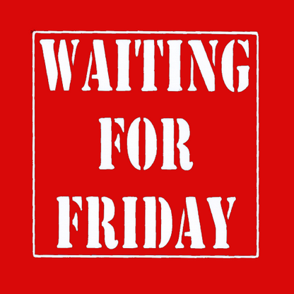 Topje- Waiting for friday