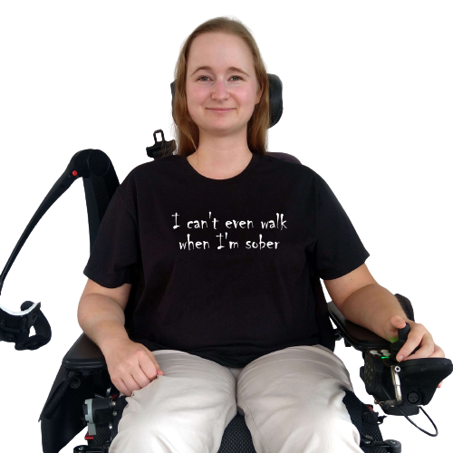 T-shirt - I can't even walk when I'm sober