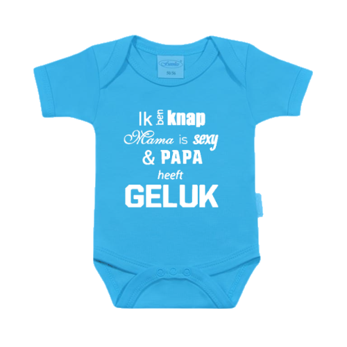 Romper - Ik ben knap, mama is sexy en papa heeft geluk