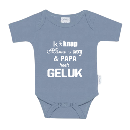 Romper - Ik ben knap, mama is sexy en papa heeft geluk
