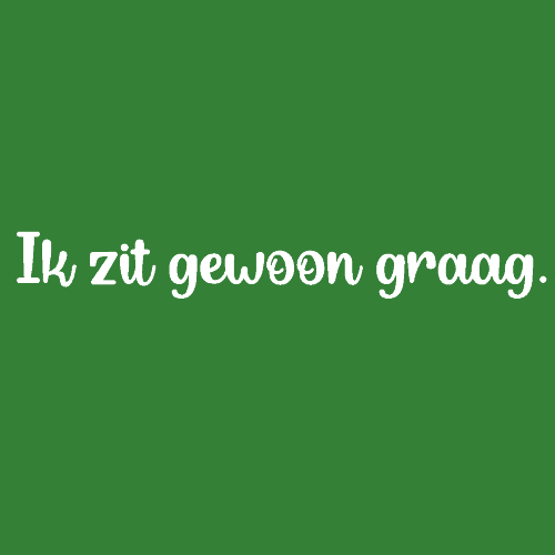 T-shirt - Ik zit gewoon graag.