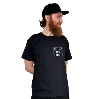 T-shirt - Waiting for friday