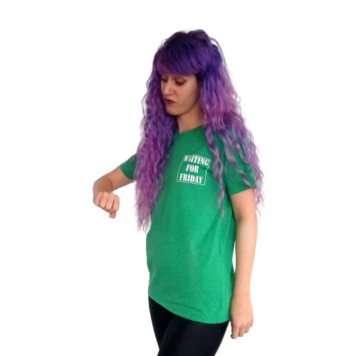 T-shirt - Waiting for friday