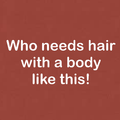 Romper - Who needs hair with a body like this!